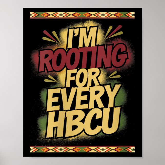 Póster Womens I'm Rooting For Every Hbcu - Rooting Suprt  (Frente)