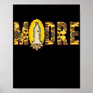 Póster Womens Madre Mother Virgen de Guadalupe Virgin