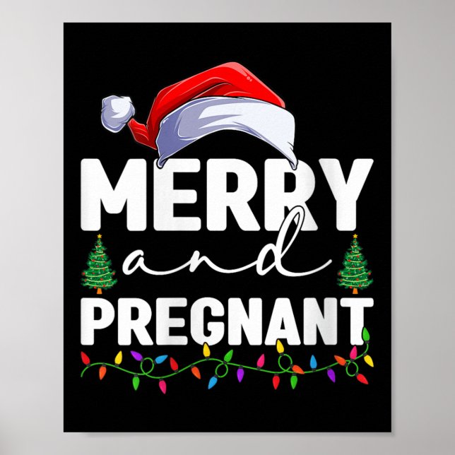 Póster Womens Merry And Pregnant Christmas Pregnancy Anno (Frente)