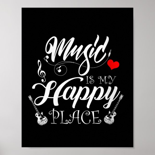 Póster Womens Music Is My Happy Place Motivational Life Q (Frente)