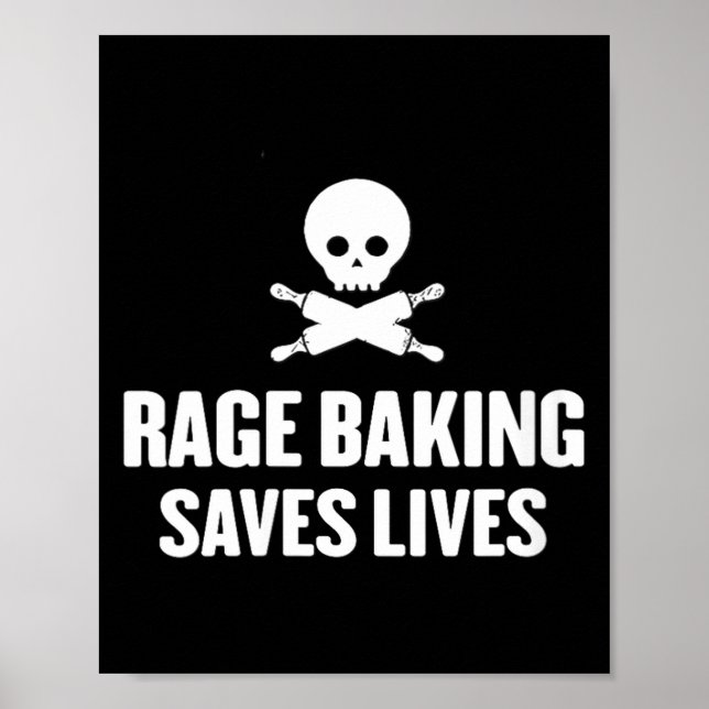 Póster Womens Rage Baking Saves Live Skull Funny Baker Co (Frente)