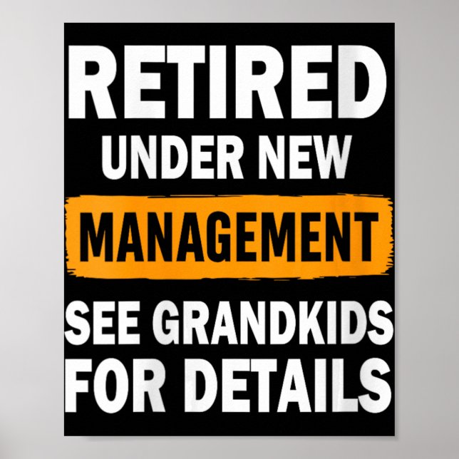 Póster Womens Retired Under New Management See Grandkids  (Frente)