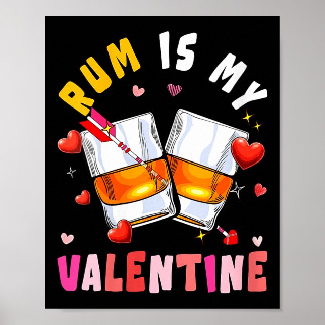 Póster Women's Rum Is My Valentine Hearts Matching Drinke (Frente)