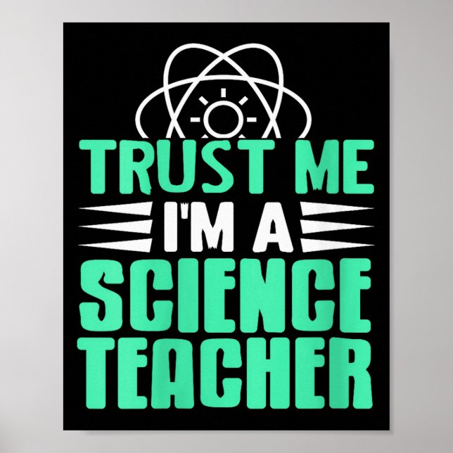 Póster Womens Trust Me I’m Science Teacher With Stem Supe (Frente)