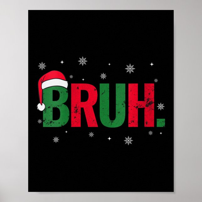 Póster Womens Vintage Merry Christmas Bruh Snowflakes Xma (Frente)