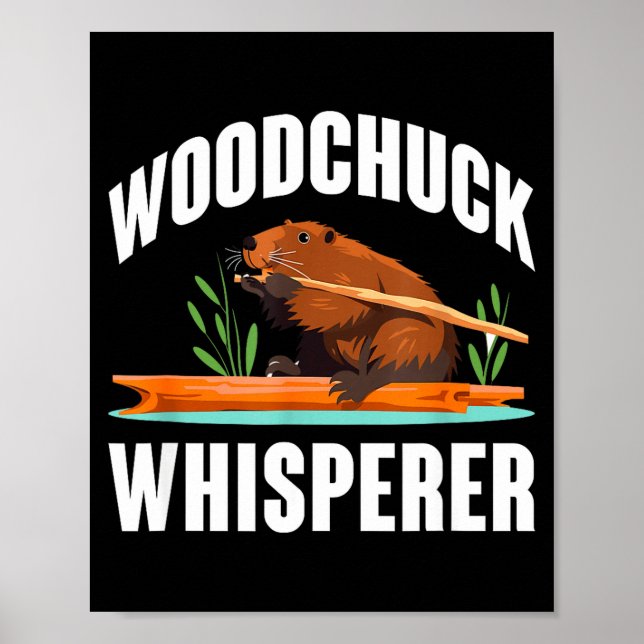 Póster Woodchuck Whisperer Funny Groundhog Day  (Frente)