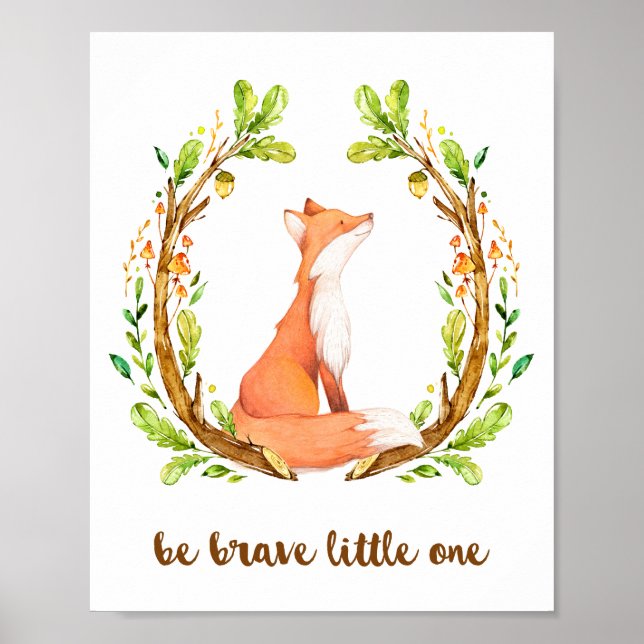 Póster Woodland Fox Be Brave Little One (Frente)