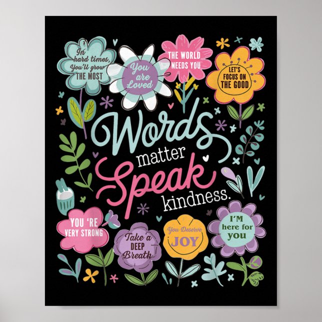 Póster Words Speak Kindness Insrational Floral Sitive  (Frente)