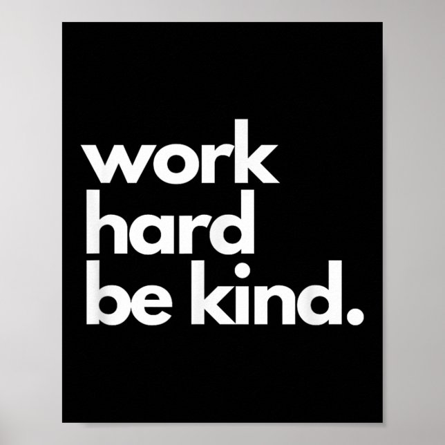 Póster Work Hard Be Kind Insrational Motivational Workout (Frente)