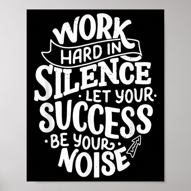 Póster Work Hard In Silence Let Your Success Motivation Q (Frente)