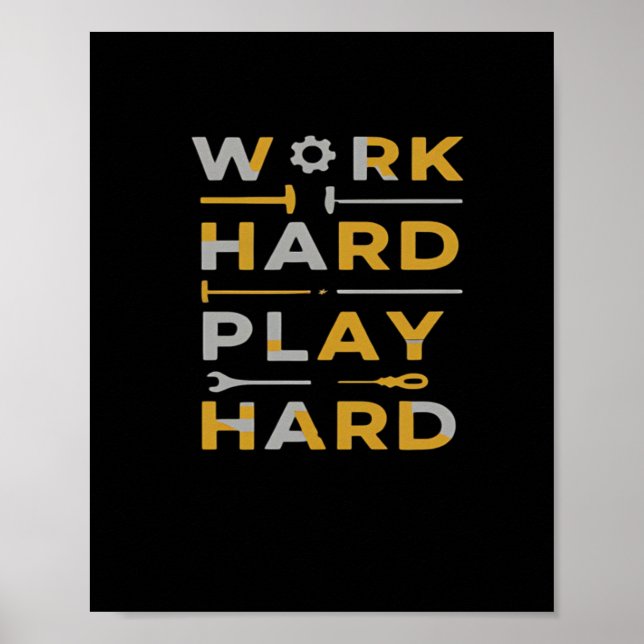 Póster Work Hard Play Hard Tools Edition Essential (Frente)