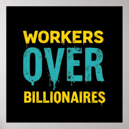 Póster Workers Over Billionaires: Power to the People HD
