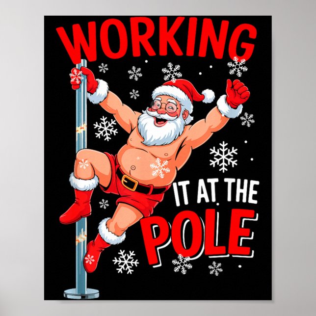 Póster Working At Le Xmas Santa Dancing Funny Joke Dirty  (Frente)