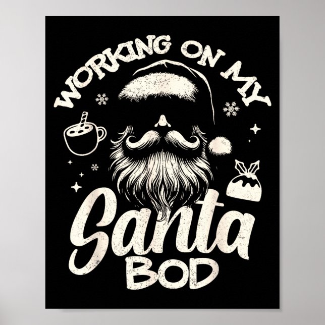 Póster Working On My Santa Bod - Christmas Future Dad  (Frente)