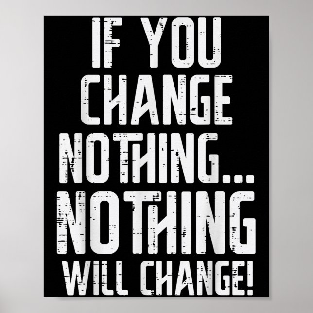 Póster Workout If You Change Nothing Gym Insrational Wome (Frente)