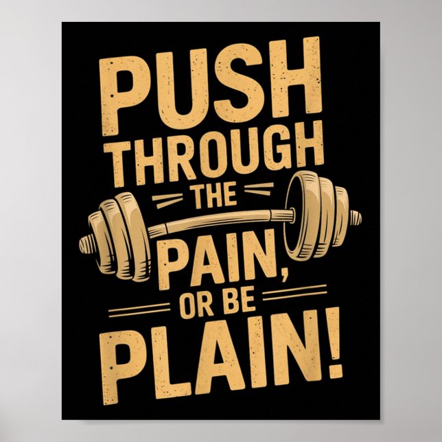Póster Workout Motivation Quote - Puhrough The Pain  (Frente)