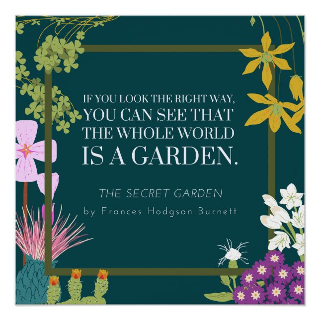 Póster World is a Secret Garden Quote F Hodgson Burnett (Anverso)