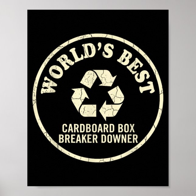 Póster World’s Cardboard Box Breaker Funny Recycling Hero (Frente)