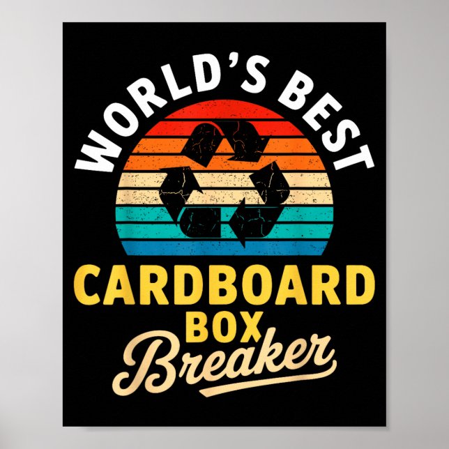 Póster World’s Cardboard Box Breaker Funny Recycling Hero (Frente)