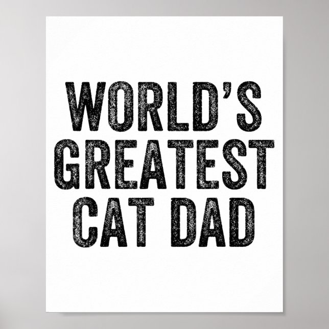 Póster World's Greatest Cat Dad Funny Dad Joke Father's D (Frente)