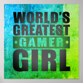 Póster World's Greatest Gamer Girl