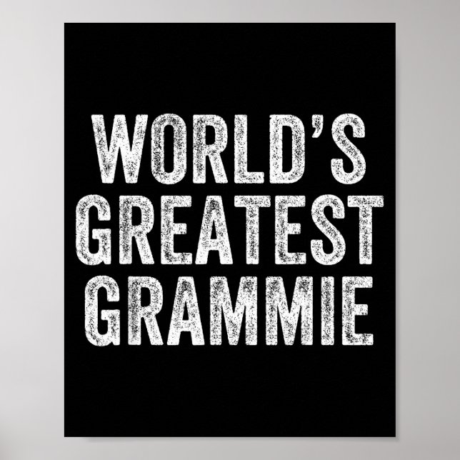 Póster World's Greatest Grammie Funny Grandma Joke Mother (Frente)