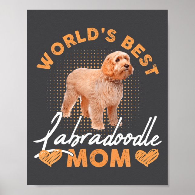 Póster Worlds Labradoodle Mom Dog Funny  (Frente)