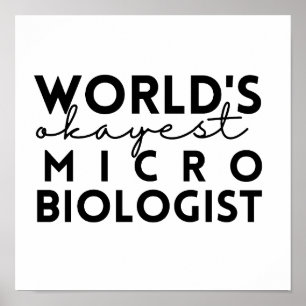 Póster World's Okayest Microbiologist