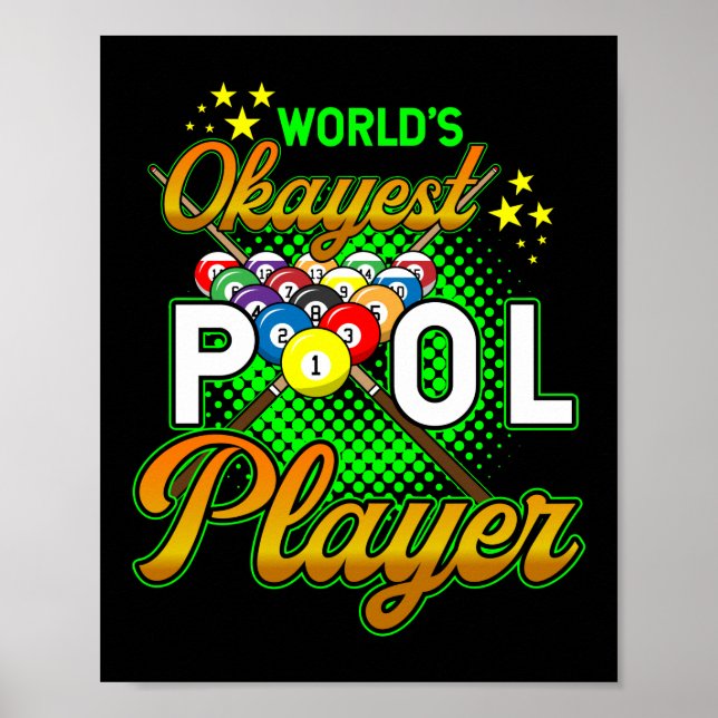 Póster Worlds Okayest Pool Player Billiards (Frente)