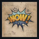 Póster WOW! Historieta vintage libro Steampunk Pop Art<br><div class="desc">WOW! Geeky Comic Books y Grunge de los 90's, ¡todos crecidos! Divertido giro moderno en la onomatopeya atemporal con la chic y tambaleante bengala de vapor en burbujas de habla de superhéroes sobre fondo. Este diseño abstracto vintage presenta una magnífica paleta que añade un toque de color perfecto. Para personalizaciones...</div>