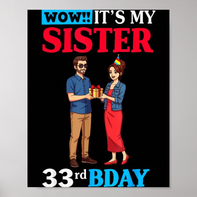 Póster Wow It’s My Sister 33rd Birthday Celebration With  (Frente)