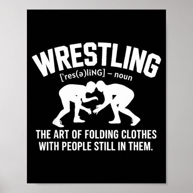 Póster Wrestling Funny Definition The Art Of Folding Clot (Frente)