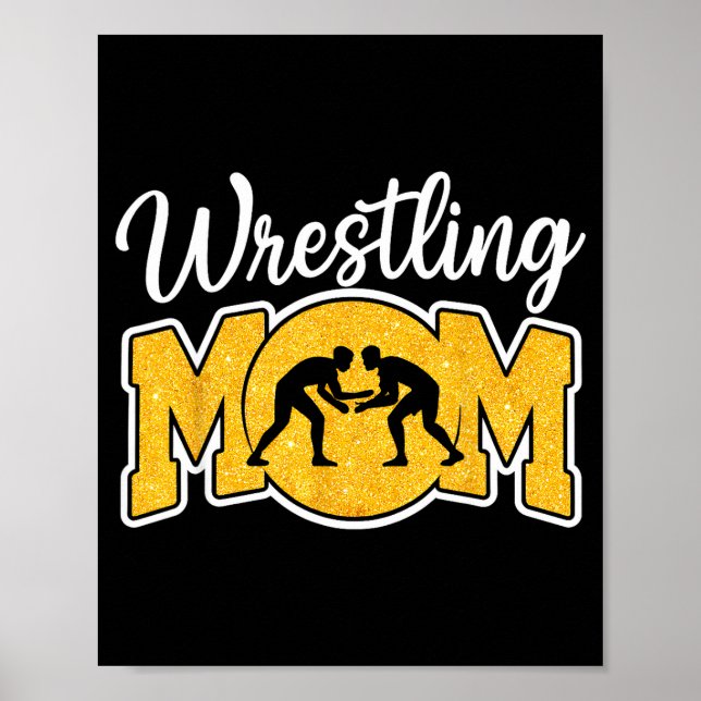 Póster Wrestling Mom Funny Wrestle Wrestler Parent Mother (Frente)