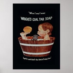 Póster Wrights Coal Tar Soap Poster