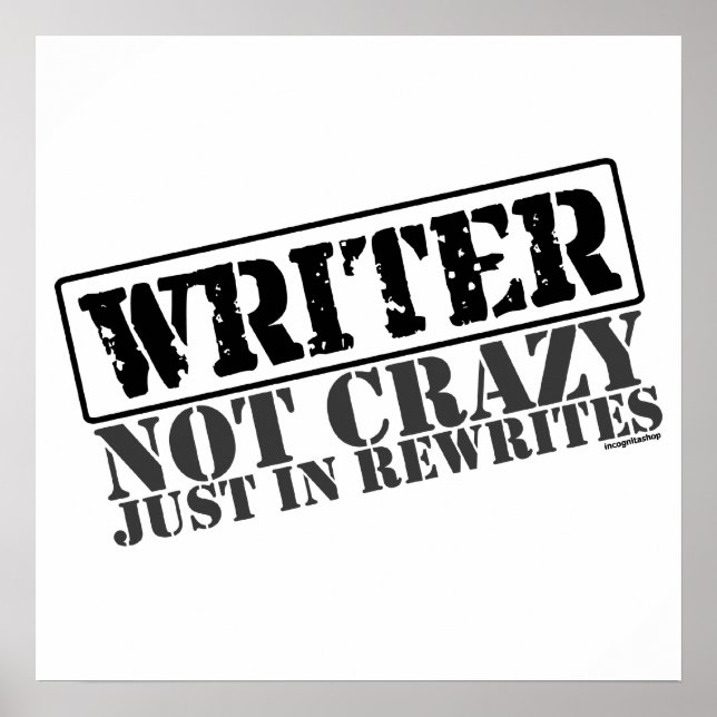 Póster Writer: Not Crazy Just in Rewrites (Frente)
