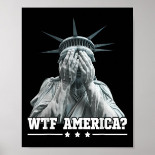 Póster Wtf Estados Unidos Llorando Estatua De La Libertad