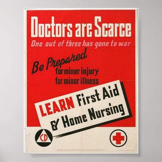 Póster WW2- Poster de "los médicos son escasos" (Frente)
