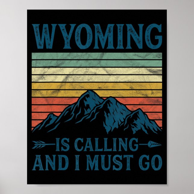 Póster Wyoming Está Llamando Y Debo Ir (Frente)