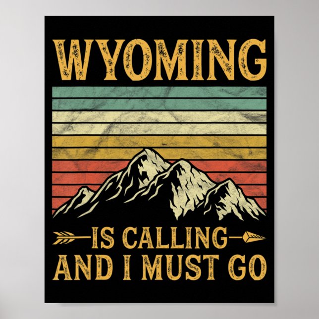 Póster Wyoming Está Llamando Y Debo Ir 7 (Frente)