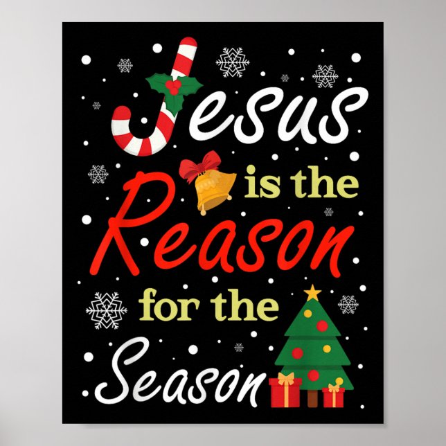 Póster Xmas Jesus Is The Reason For The Season Christmas  (Frente)