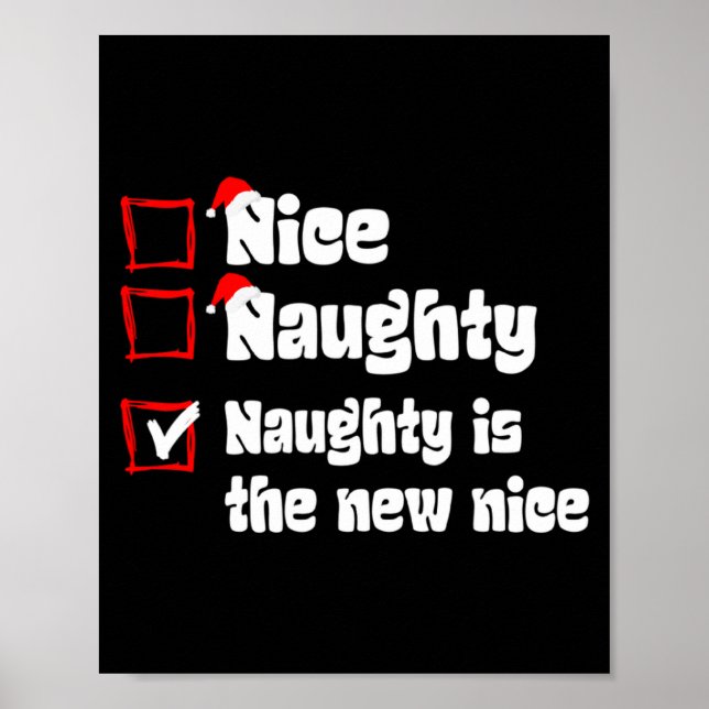 Póster Xmas Nice Naughty Naughty Is The New Nice Christma (Frente)