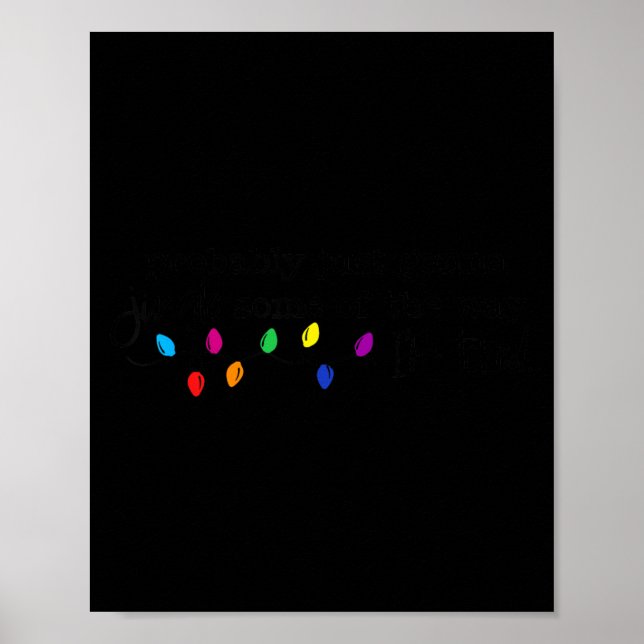 Póster Xmas Probably Just Gonna Jingle Some Of The Way I' (Frente)