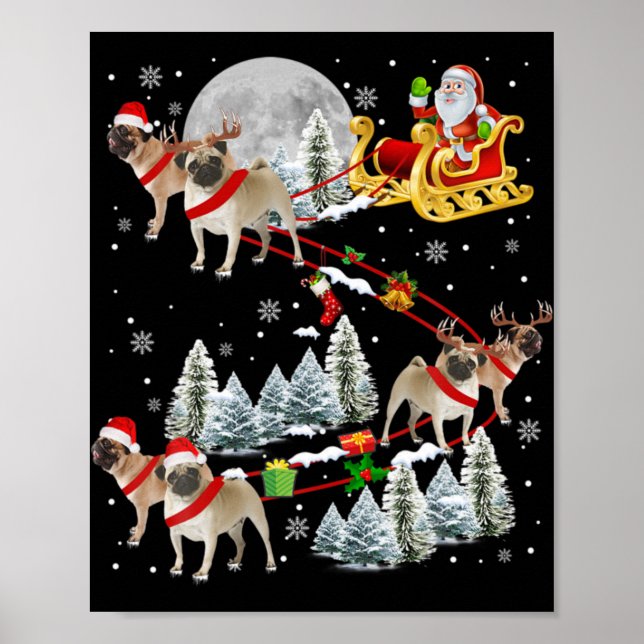Póster Xmas Pug Sledge Christmas Sledge Santa Dog T Shirt (Frente)