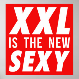 Póster XXL es el nuevo sexy