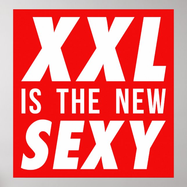 Póster XXL es el nuevo sexy (Frente)