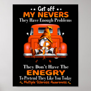 Póster Y El Camión Me Quita La Energía De Mis Nervios Par