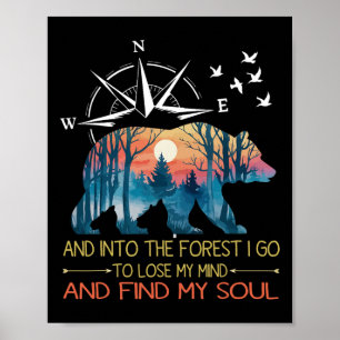 Póster Y entro en el bosque para perder la mente Camping 