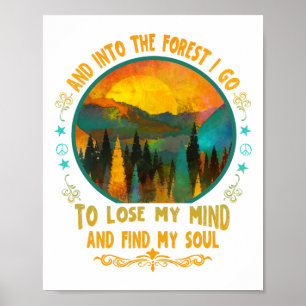 Póster Y entro en el bosque - Senderismo Camping Montaña