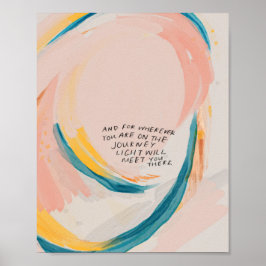 Póster "Y por donde quiera que estés en el viaje".