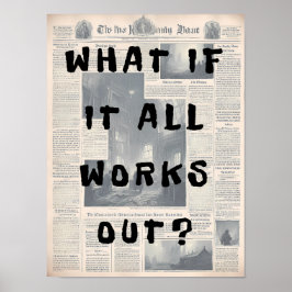 Póster Y Si Todo Funciona, Estilo Periódico Retro